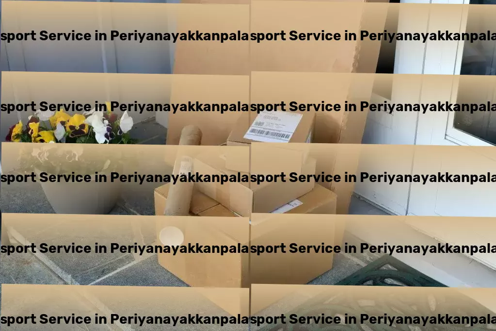 Packers And Movers in Periyanayakkanpalaiyam, Tamil Nadu (TN) Your preferred choice for traveling across India! - Local goods shipment services